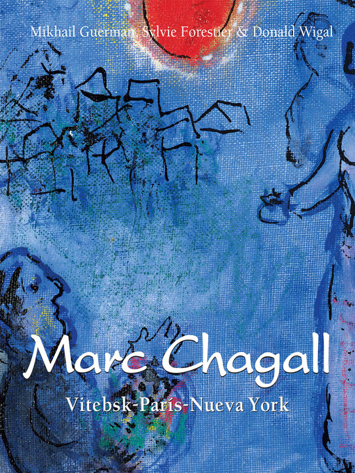 Title details for Chagall--Vitebsk-París-Nueva York by Mikhail Guerman - Available